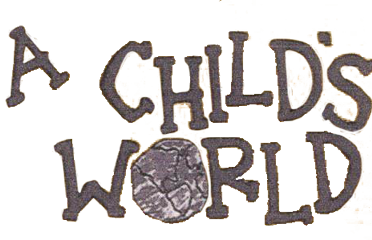 A Child’s World